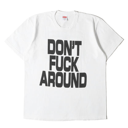 22AW メッセージロゴ Tシャツ(Dont Fuck Around Tee)