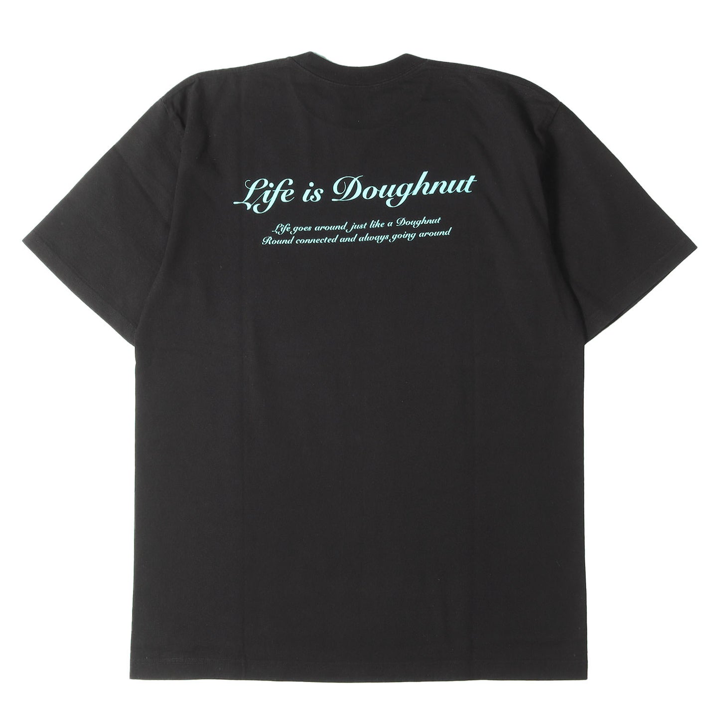 25AW メッセージロゴ Tシャツ(Life Is Doughnut Tshirts)