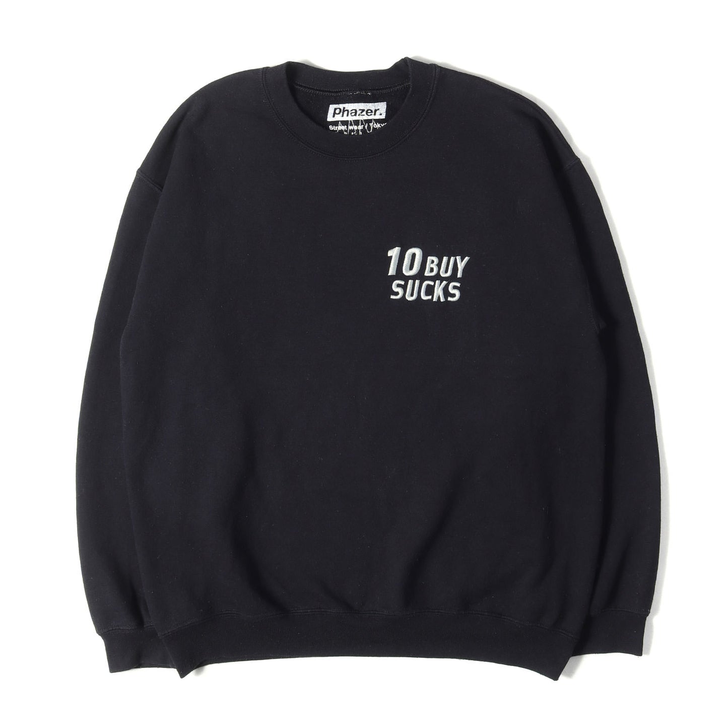 10BUY SUCKSロゴ クルーネック スウェット