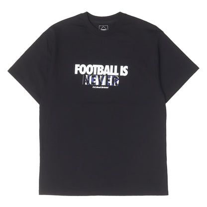26SS メッセージロゴ Tシャツ(FOOTBALL IS NEVER BORING TEE)