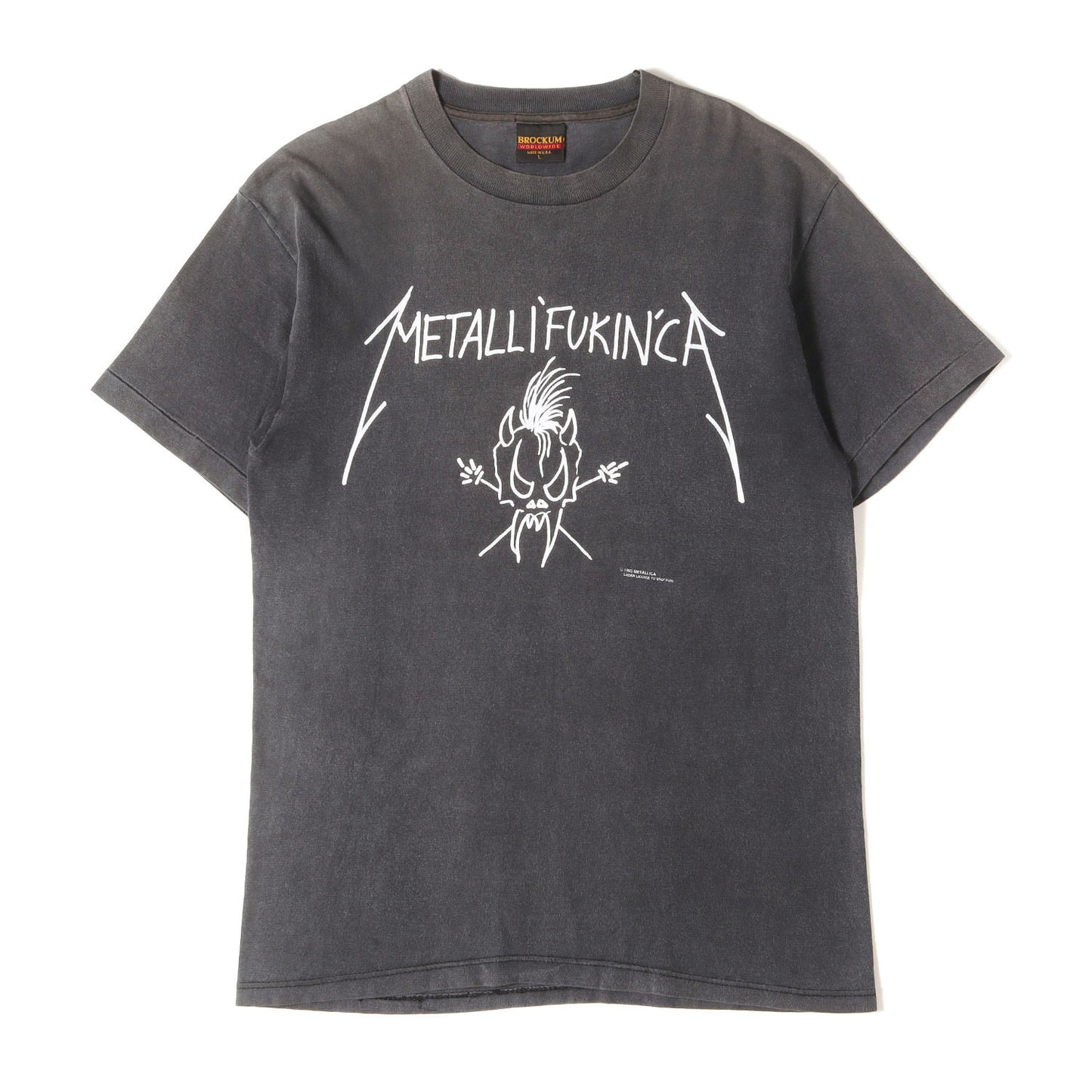 [GOODフェード] 90s Metallica METALLI'FUKIN'CA メタリカ Tシャツ / USA製 BROCKUM