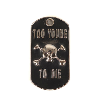 TOO YOUNG TO DIE クロスボーン ドッグタグ ペンダントトップ